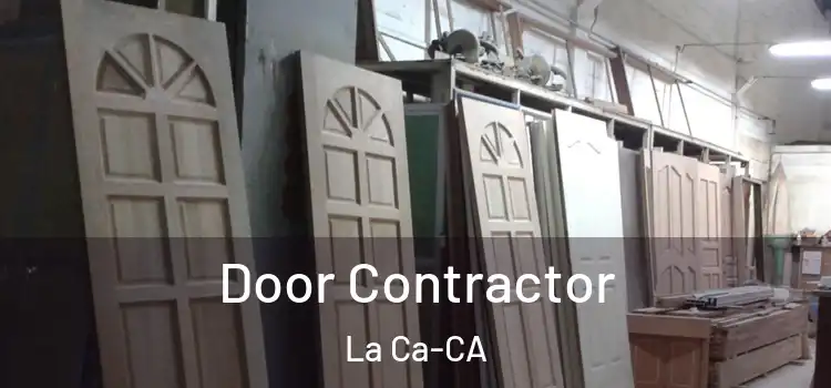 Door Contractor La Ca-CA